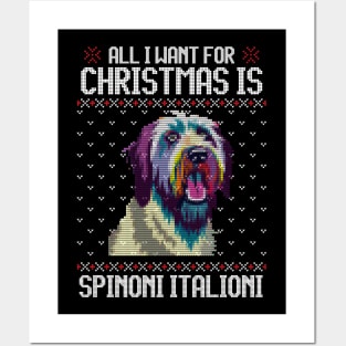 All I Want for Christmas is Spinone Italiano - Christmas Gift for Dog Lover Posters and Art